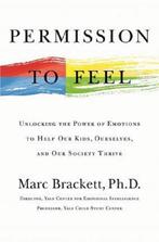 Permission to Feel Unlocking the Power of Emotions to Help, Marc Brackett, Verzenden