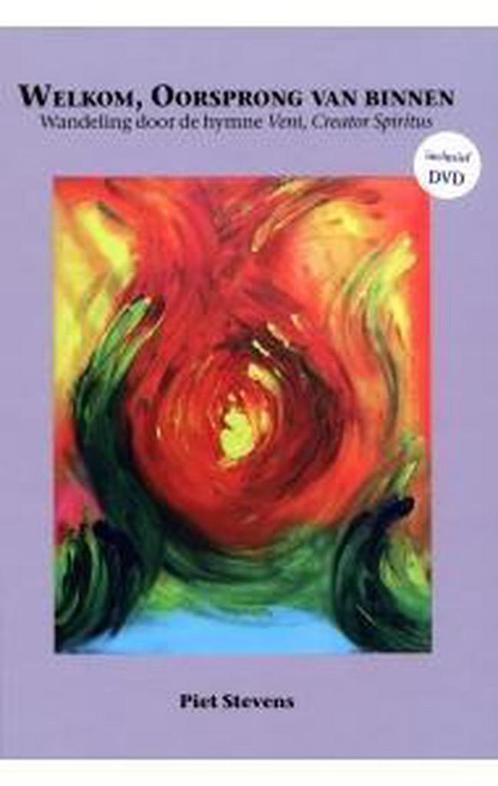 Welkom, oorsprong van binnen [met CD] 9789077728277, Boeken, Esoterie en Spiritualiteit, Zo goed als nieuw, Verzenden