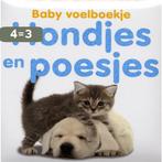 Hondjes en poesjes / Baby voelboekje 9789048302765, Verzenden, Gelezen, Dawn Sirett