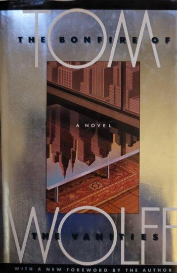 The Bonfire of the Vanities 9780374115371 Tom Wolfe, Verzenden, Tom Wolfe