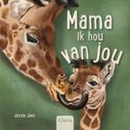 Mama, ik hou van jou 9789044858549 Jessie Jans, Boeken, Stripverhalen, Verzenden, Zo goed als nieuw, Jessie Jans