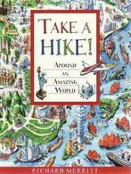 Take a Hike! 9781921049859 Richard Merritt, Boeken, Verzenden, Gelezen, Richard Merritt