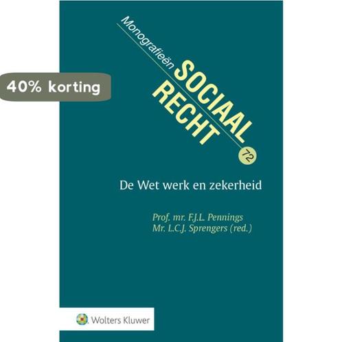 De Wet werk en zekerheid / Monografieen sociaal recht / 72, Boeken, Wetenschap, Gelezen, Verzenden
