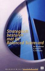 Strategisch sturen met de balanced scorecard 9789062158393, Boeken, Gelezen, Bruggeman, Verzenden