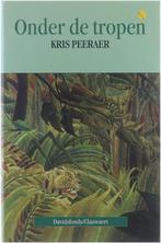 Onder de tropen 9789063063672 K. Peeraer, Boeken, Verzenden, Gelezen, K. Peeraer