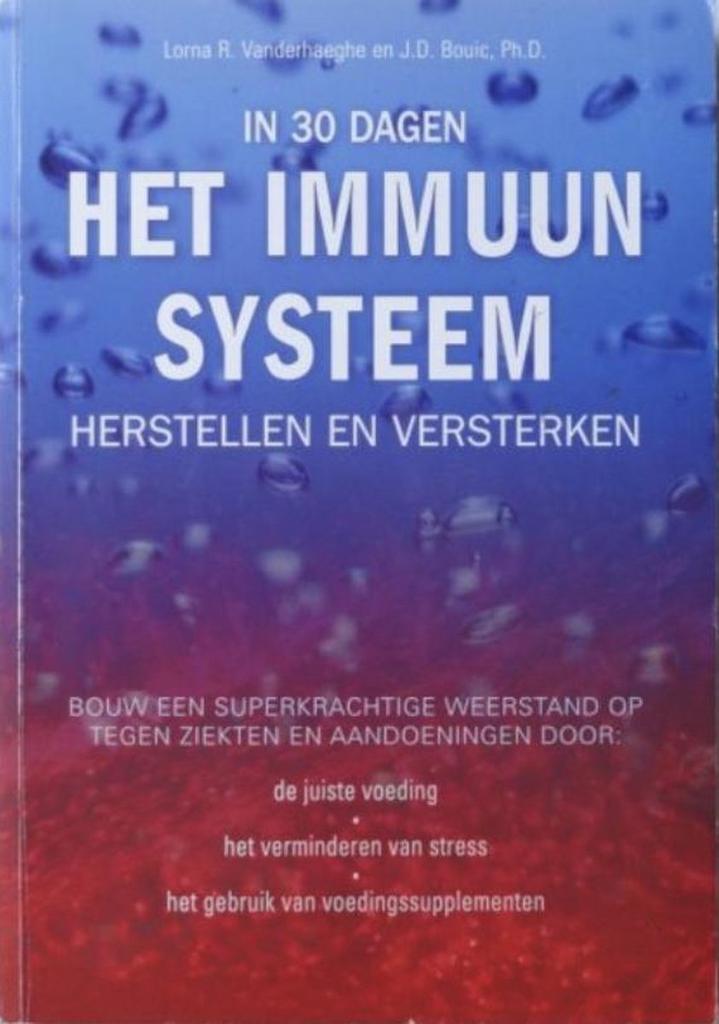 In 30 dagen het immuunsysteem herstellen en versterken, Livres, Livres Autre, Envoi