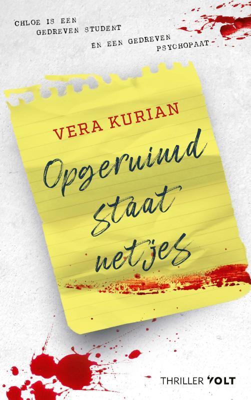 Opgeruimd staat netjes 9789021461670 Vera Kurian, Boeken, Thrillers, Zo goed als nieuw, Verzenden
