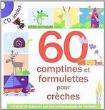 60 Comptines et formulettes pour crèches (1CD aud...  Book, Collectif, Verzenden