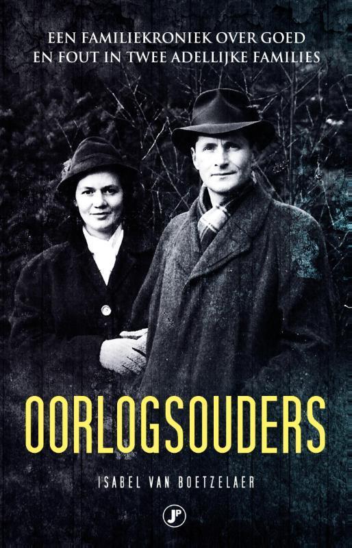 Oorlogsouders 9789089750181 Isabel van Boetzelaer, Boeken, Hobby en Vrije tijd, Gelezen, Verzenden