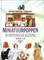 Miniatuurpoppen in historische kleding 9789038407319, N.v.t., Henny Staring-Egberts, Verzenden
