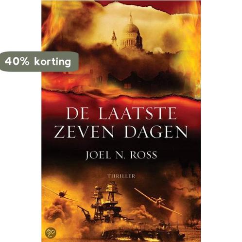 De laatste zeven dagen 9789022989128 J.N. Ross, Boeken, Thrillers, Gelezen, Verzenden
