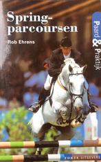 Springparcoursen / Paard & praktijk 9789058770417 R. Ehrens, Verzenden, Gelezen, R. Ehrens