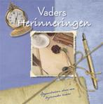 Vaders herinneringen 9789054264668, Boeken, Stripverhalen, Verzenden, Zo goed als nieuw