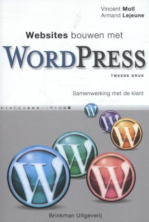 Websites bouwen met WordPress 9789057523564, Boeken, Schoolboeken, Gelezen, Verzenden