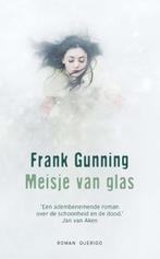 Meisje van glas 9789021455976, Frank Gunning, Verzenden