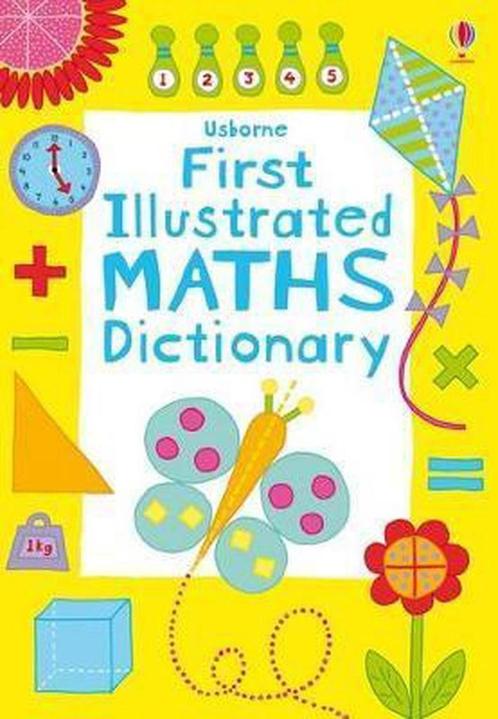 First Illustrated Maths Dictionary 9781409556633, Livres, Livres Autre, Envoi