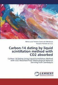 Carbon-14 Dating by Liquid Scintillation Method with Co2, Livres, Livres Autre, Envoi