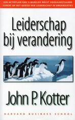 Leiderschap bij verandering - John P. Kotter - 9789052612317, Verzenden, Nieuw