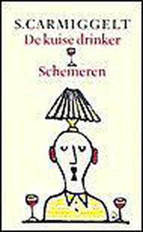De kuise drinker ; Schemeren 9789029509602 Simon Carmiggelt, Boeken, Romans, Gelezen, Verzenden