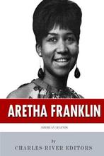 American Legends: The Life of Aretha Franklin, Charles Rive, Charles Ri Editors, Verzenden