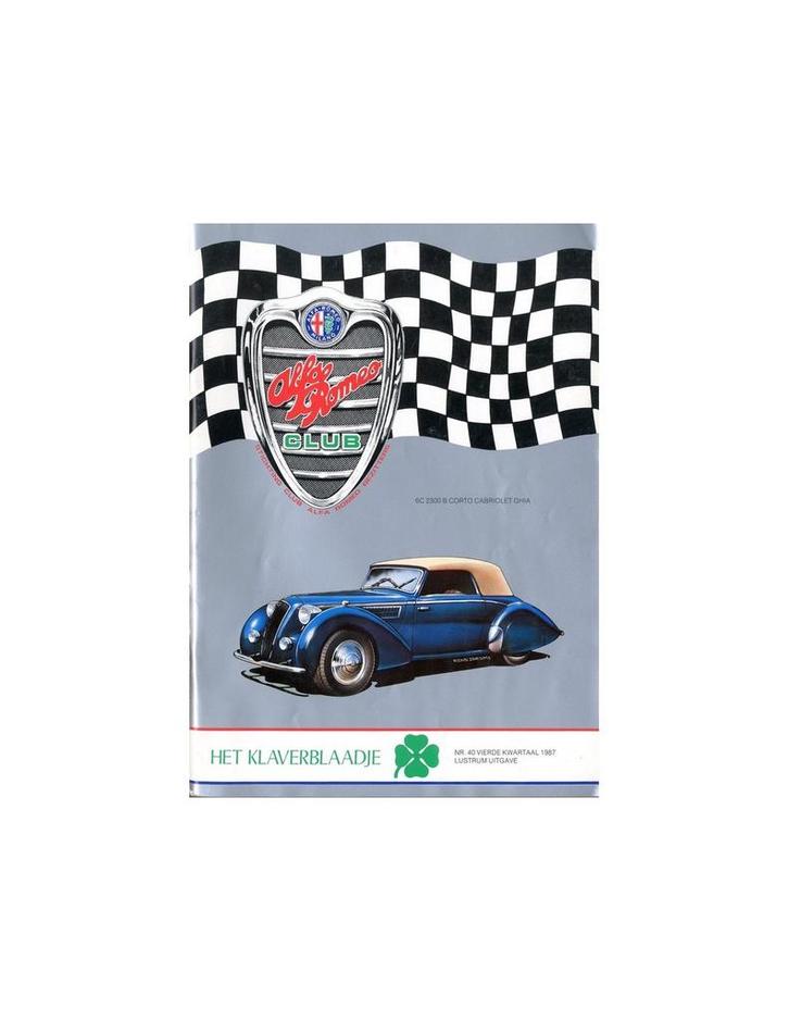 1987 ALFA ROMEO CLUB HET KLAVERBLAADJE 40 NEDERLANDS, Boeken, Auto's | Folders en Tijdschriften