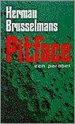 Pitface 9789044600315 Herman Brusselmans, Boeken, Verzenden, Gelezen, Herman Brusselmans