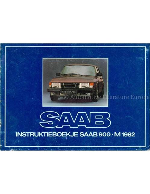 1982 SAAB 900 INSTRUCTIEBOEKJE NEDERLANDS, Autos : Divers, Modes d'emploi & Notices d'utilisation, Enlèvement ou Envoi