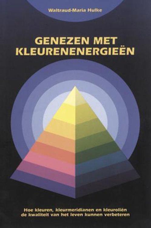 Genezen met kleurenergieën - Waltraud-Maria Hulke - 97890637, Boeken, Esoterie en Spiritualiteit, Verzenden