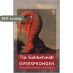 OVERSPRONGEN 9789057136542 T. Goldschmidt, Verzenden, Gelezen, T. Goldschmidt