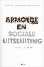 Armoede en sociale uitsluiting - Jaarboek 2012 9789033491023, Danielle Dierckx, Stijn Oosterlynck, Verzenden