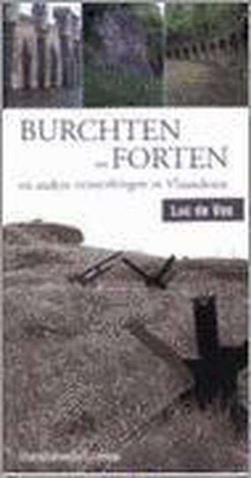 Burchten en forten 9789058261953 L. De Vos, Boeken, Geschiedenis | Wereld, Zo goed als nieuw, Verzenden