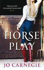 Horse Play 9780552160889 Jo Carnegie, Boeken, Verzenden, Gelezen, Jo Carnegie