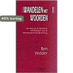 Wandelen met woorden 9789055734016 B. Vedder, Boeken, Verzenden, Gelezen, B. Vedder