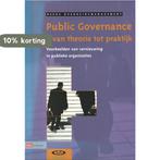 4 Public Governance van theorie naar praktijk VOM, Boeken, Verzenden, Zo goed als nieuw