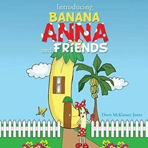 Introducing Banana Anna and Friends. Jones, McKinney   New., Boeken, Overige Boeken, Zo goed als nieuw, Verzenden