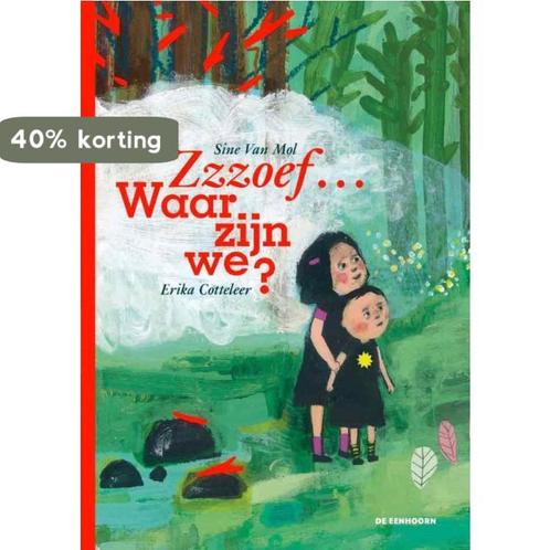 Zzzoef... Waar zijn we? 9789462912403 Sine Van Mol, Boeken, Overige Boeken, Zo goed als nieuw, Verzenden