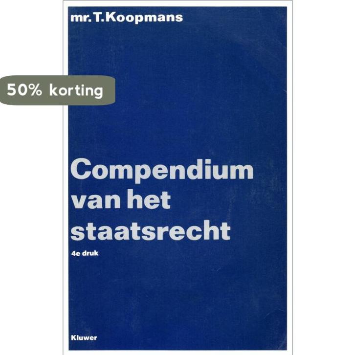 Compendium van het staatsrecht 9789026814044 Koopmans, Livres, Science, Envoi