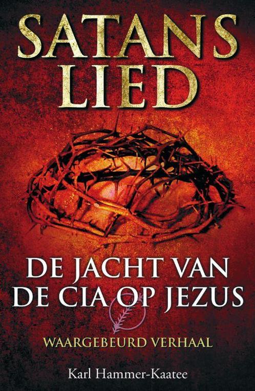 Satans lied 9789085530190 K. Hammer-Kaatee, Boeken, Hobby en Vrije tijd, Gelezen, Verzenden