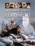 Ontdekkers van het eeuwige ijs 9789057304842, Boeken, Gelezen, F. Abdelouahab, Verzenden