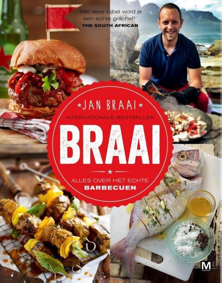 Jan Braai - Braai. Alles over het echte barbecueën Jan Braai, Livres, Livres de cuisine, Envoi