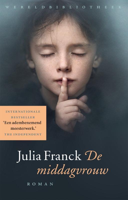 De middagvrouw 9789028452046 Julia Franck, Boeken, Romans, Gelezen, Verzenden