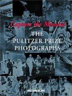 Capture the Moment - The Pulitzer Prize Photographs, Gelezen, Cyma Rubin, Verzenden