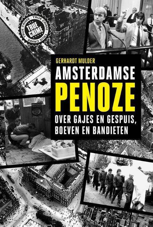Amsterdamse penoze 9789089754905, Boeken, Literatuur, Gelezen, Verzenden