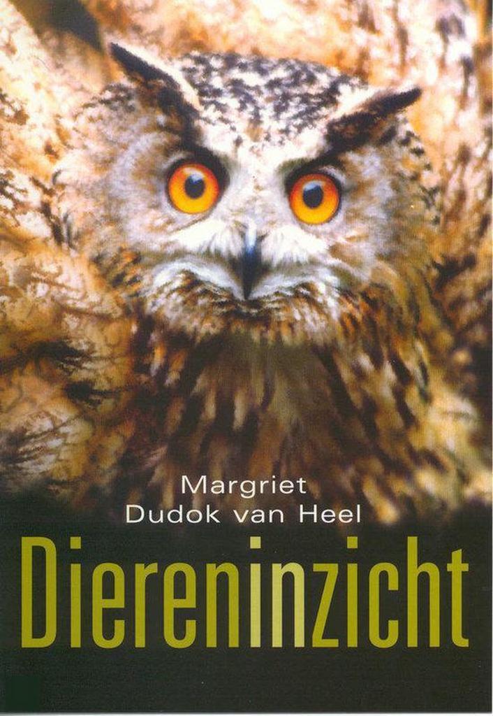 Diereninzicht 9789060306604 M. Dudok van Heel, Boeken, Esoterie en Spiritualiteit, Gelezen, Verzenden