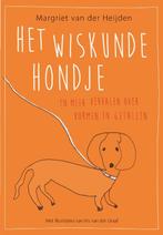 Het wiskundehondje en meer verhalen over vormen en getallen, Boeken, Verzenden, Zo goed als nieuw, Margriet van der Heijden