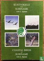 Spaans, Arie L. - Kustvogels van Suriname - 2003, Boeken, Dieren en Huisdieren, Verzenden, Gelezen