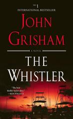 The Whistler 9780399182174 Grisham, Verzenden, Zo goed als nieuw, Grisham