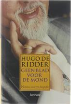 Geen blad voor de mond - H. De Ridder 9789020945331, Gelezen, H. de Ridder, Verzenden