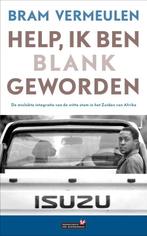 Help, ik ben blank geworden 9789044613407 B. Vermeulen, Verzenden, Gelezen, B. Vermeulen