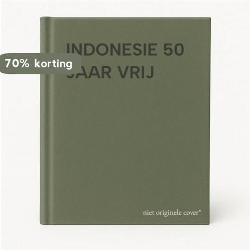 INDONESIE 50 JAAR VRIJ 9789024277940, Boeken, Geschiedenis | Wereld, Gelezen, Verzenden